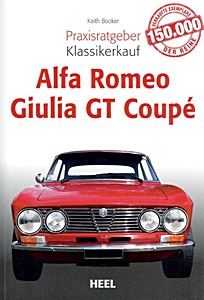 Book: Alfa Romeo Giulia GT Coupe - Praxisratgeber Klassikerkauf