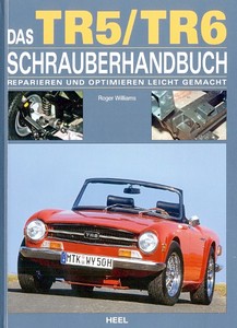 Livre: Das Triumph TR5 / TR6 Schrauberhandbuch
