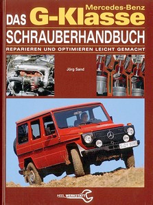 Buch: Das Mercedes-Benz G-Klasse Schrauberhandbuch - W460, W461 und W463 
