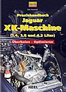 Boek: Praxishandbuch Jaguar XK-Maschine (3,4, 3,8 und 4,2 Liter) - Überholen, Optimieren 