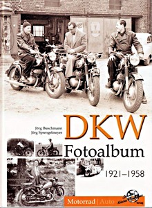 Boek: DKW Fotoalbum 1921-1958
