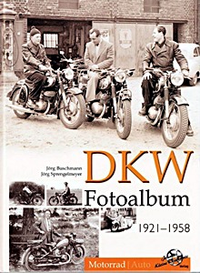 Książka: DKW Fotoalbum 1921-1958 