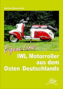 Książka: IWL Motorroller aus dem Osten Deutschlands
