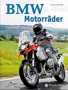 Buch: BMW Motorräder: Vierventil-Boxer 