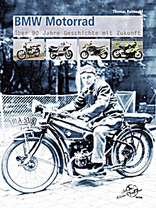 Książka: BMW Motorrad - über 90 Jahre Geschichte 