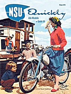 Boek: NSU Quickly - Alle Modelle + Quick 50 