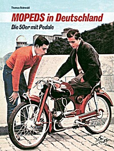 Książka: Mopeds in Deutschland - Die 50er mit Pedale 