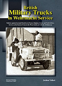 Boek: British Military Trucks in Wehrmacht Service 