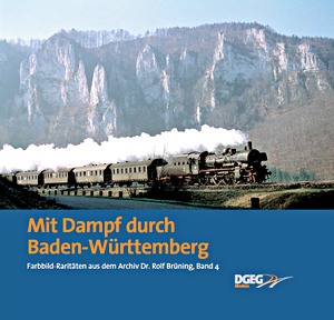 Livre: Mit Dampf durch Baden-Württemberg