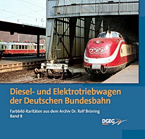 Livre: Diesel- und Elektrotriebwagen der DB