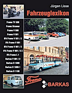 Buch: Fahrzeuglexikon Framo / Barkas 