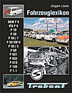 Fahrzeuglexikon Trabant
(erweitert Neuauflage)