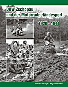Boek: DKW Zschopau und der Motorradgeländesport 1920-1941