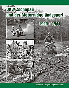 Książka: DKW Zschopau und der Motorradgelandesport 1920-1941