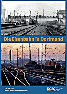 Livre : Die Eisenbahn in Dortmund