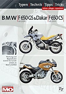 Boek: BMW F 650 GS & F 650 GS Dakar (ab 2000), F650 CS (ab 2002) - Typen, Technik, Tipps, Tricks 