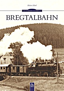Buch: Bregtalbahn 
