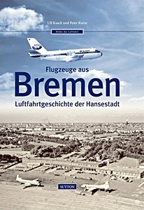 Książka: Flugzeuge aus Bremen 