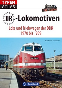 Buch: Typenatlas DR-Lokomotiven - Loks und Triebwagen der DDR 1970 bis 1989 