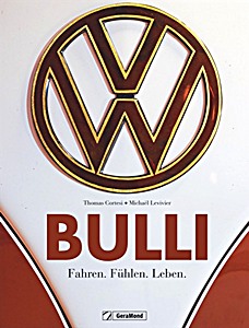 Book: Bulli - Fahren, Fühlen, Leben 