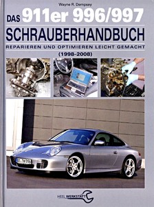 Livre: Das 911er 996/997 Schrauberhandbuch (1998-2008)