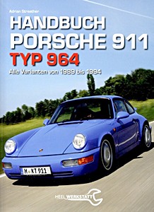 Boek: Handbuch Porsche 911 Typ 964 - Alle Varianten (1988-1994) 