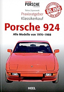 Livre : Porsche 924: Alle Modelle (1976-1988)