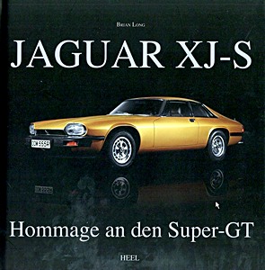 Buch: Jaguar XJ-S: Hommage an den Super-GT