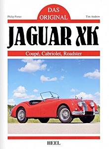 Buch: Das Original: Jaguar XK - Coupé, Cabriolet, Roadster 