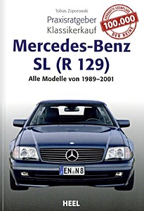 Book: Mercedes-Benz SL (R129): Alle Modelle (1989-2001) - Praxisratgeber Klassikerkauf