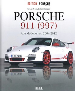 Livre: Porsche 911 (997): Alle Modelle von 2004-2012