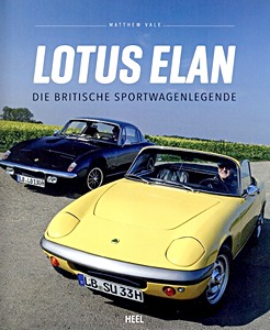 Livre : Lotus Elan: Die britische Sportwagenlegende 