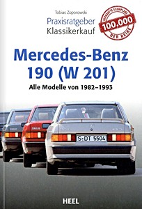 Książka: Mercedes-Benz 190 (W 201): Alle Modelle (1982-1993)