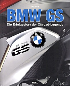 Book: BMW GS - Die Erfolgsstory der Offroad-Legende