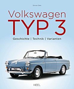 Książka: Volkswagen Typ 3: Geschichte, Technik, Varianten 