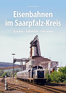 Książka: Eisenbahnen im Saarpfalz-Kreis
