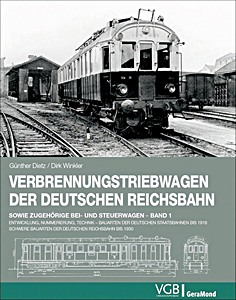 Book: Verbrennungstriebwagen der deutschen Reichsbahn (Band 1) - Entwicklung, Nummerierung, Technik 