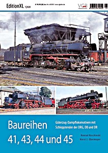 Książka: Baureihen 41, 43, 44 und 45 - Güterzug-Dampflokomotiven mit Schlepptender der DRG, DB und DR 