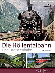 Boek: Die Höllentalbahn und Dreiseenbahn - Von Freiburg in den Schwarzwald 