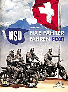 Boek: NSU Fox: Fixe Fahrer fahren Fox