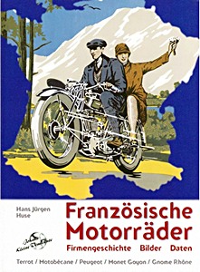 Buch: Französische Motorräder - Firmengeschichte, Bilder, Daten