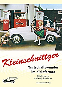 Livre : Kleinschnittger - Wirtschaftswunder im Kleinformat 