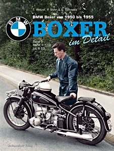 Buch: BMW Boxer (1950-1955) - R 51/2 bis R 68 (Boxer im Detail Band 5) 