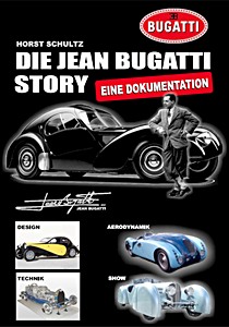 Boek: Die Jean Bugatti Story - Eine Dokumentation