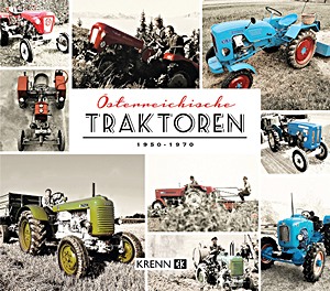 Livre : Österreichische Traktoren 1950-1970 