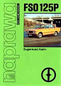 Książka: FSO Polski Fiat 125P