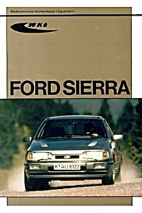 Livre: Ford Sierra '83 i '87 - benzyna i diesel (06/1982 - 02/1993) 