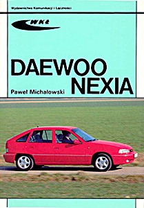 Książka: Daewoo Nexia (1994-1999) 