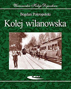 Książka: Kolej wilanowska