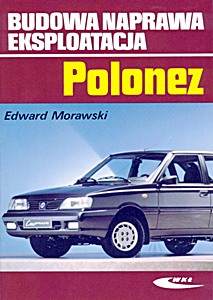 Livre: FSO Polonez Caro (od 1991)